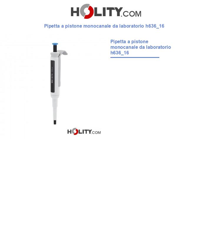 Pipetta a pistone monocanale da laboratorio h636_16
