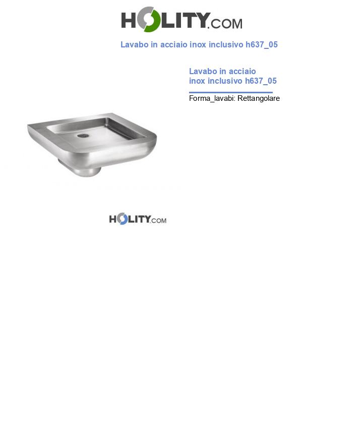 Lavabo in acciaio inox inclusivo h637_05