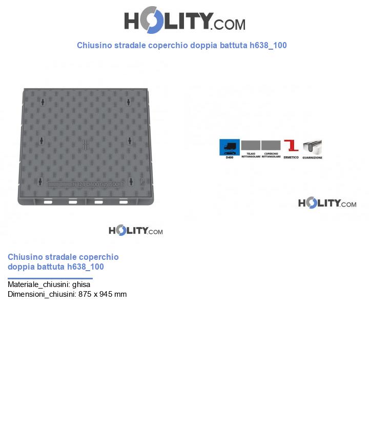 Chiusino stradale coperchio doppia battuta h638_100
