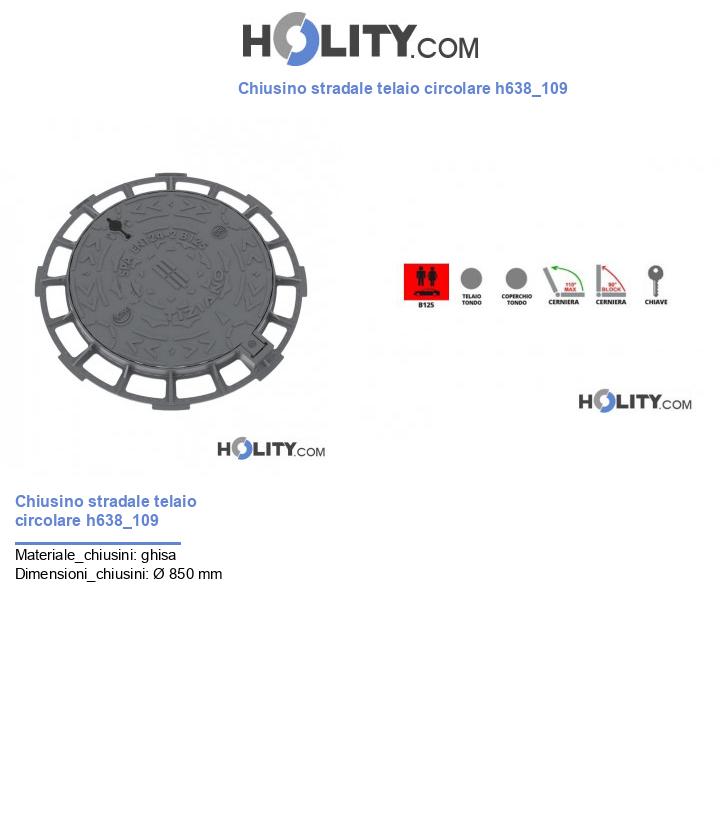 Chiusino stradale telaio circolare h638_109