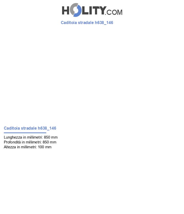 Caditoia stradale h638_146