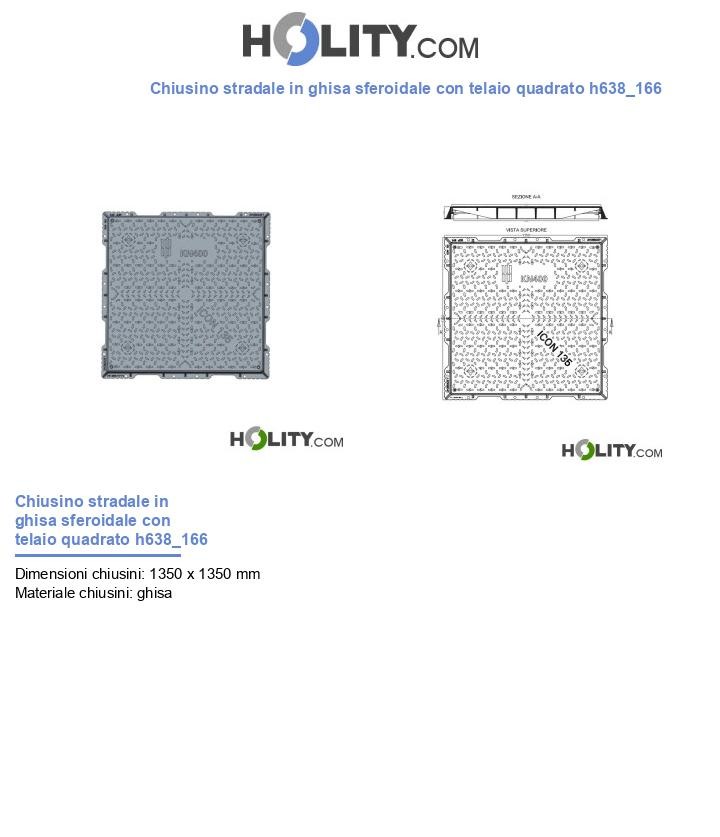 Chiusino stradale in ghisa sferoidale con telaio quadrato h638_166