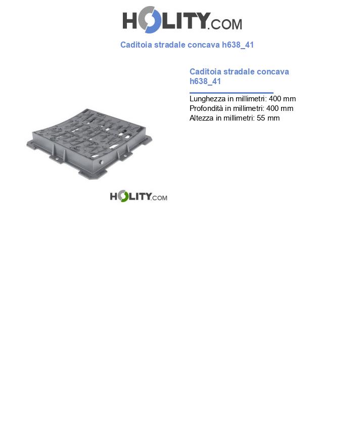 Caditoia stradale concava h638_41