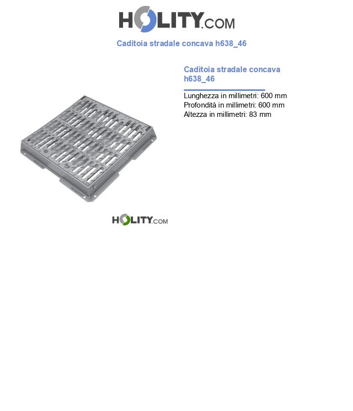 Caditoia stradale concava h638_46