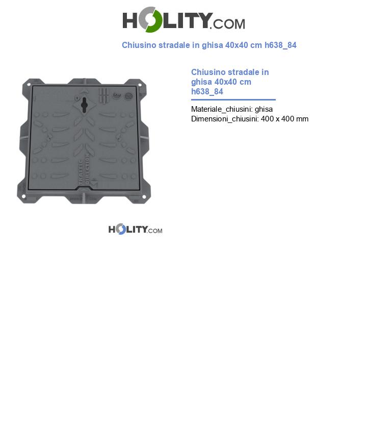 Chiusino stradale in ghisa 40x40 cm h638_84