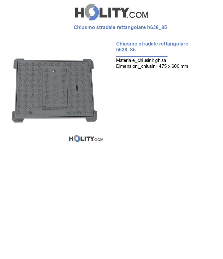 Chiusino stradale rettangolare h638_85