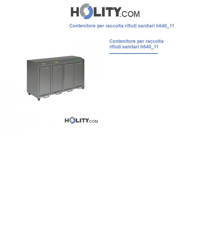 Contenitore per raccolta rifiuti sanitari h640_11