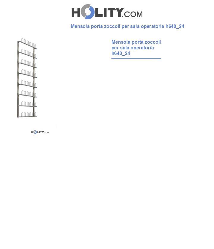 Mensola porta zoccoli per sala operatoria h640_24