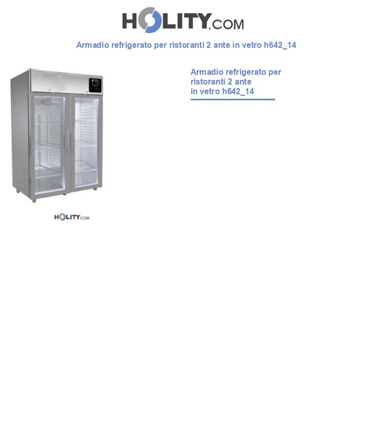 Armadio refrigerato per ristoranti 2 ante in vetro h642_14