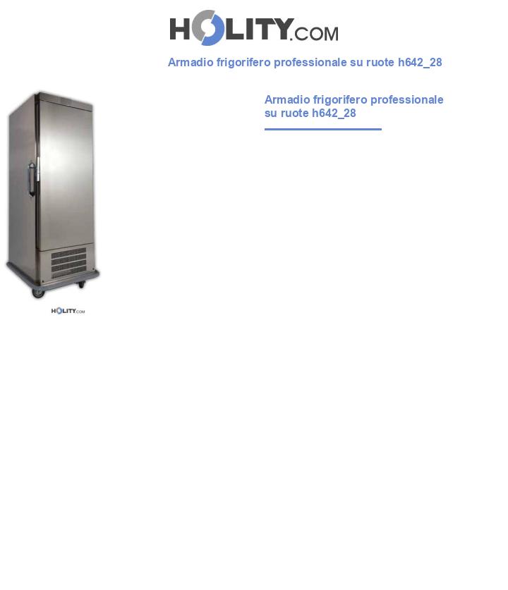 Armadio frigorifero professionale su ruote h642_28