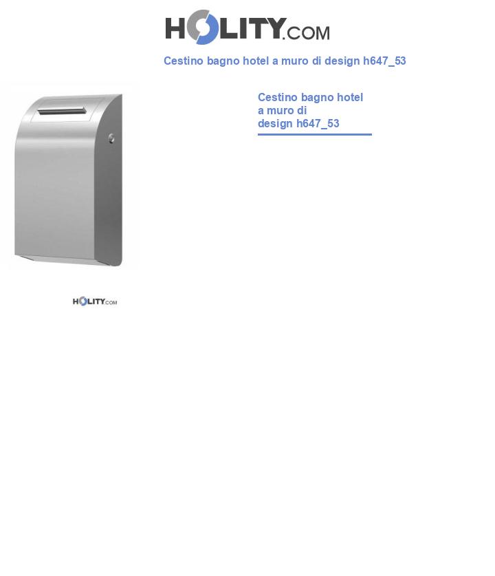 Cestino bagno hotel a muro di design h647_53