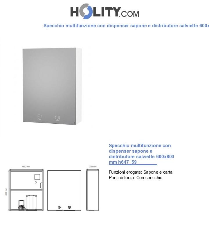 Specchio multifunzione con dispenser sapone e distributore salviette 600x800 mm h647_59