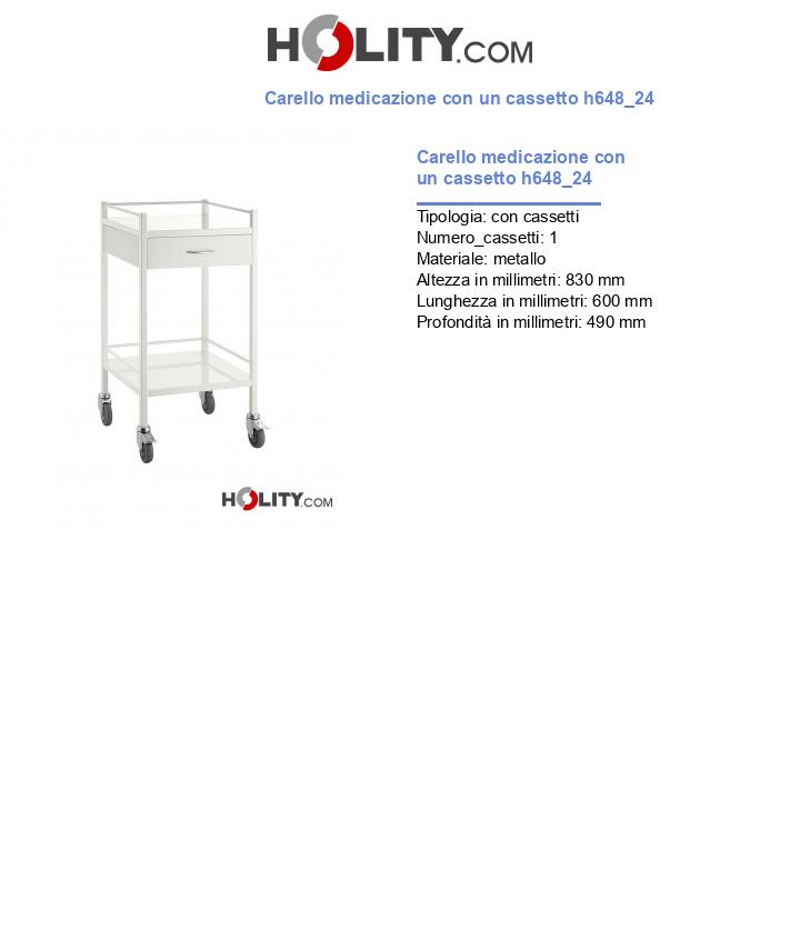 Carello medicazione con un cassetto h648_24