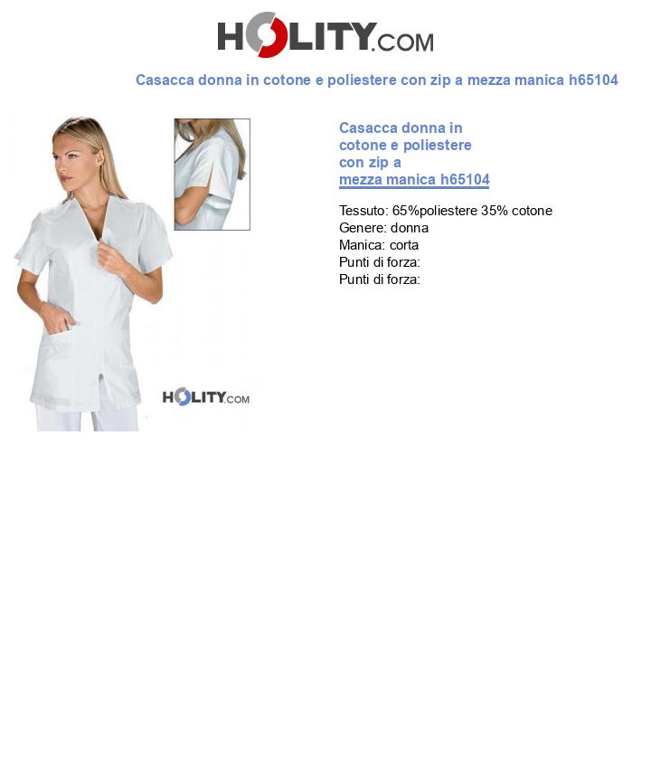 Casacca donna in cotone e poliestere con zip a mezza manica h65104