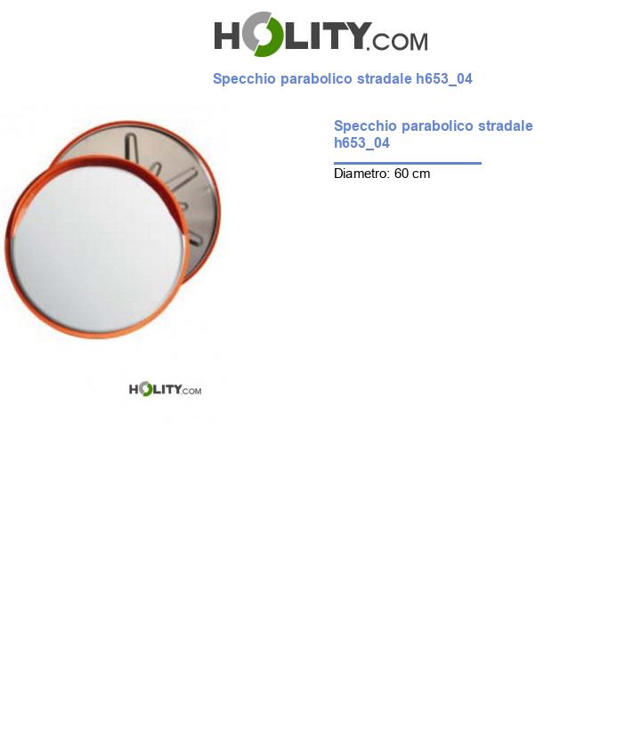 Specchio parabolico stradale h653_04