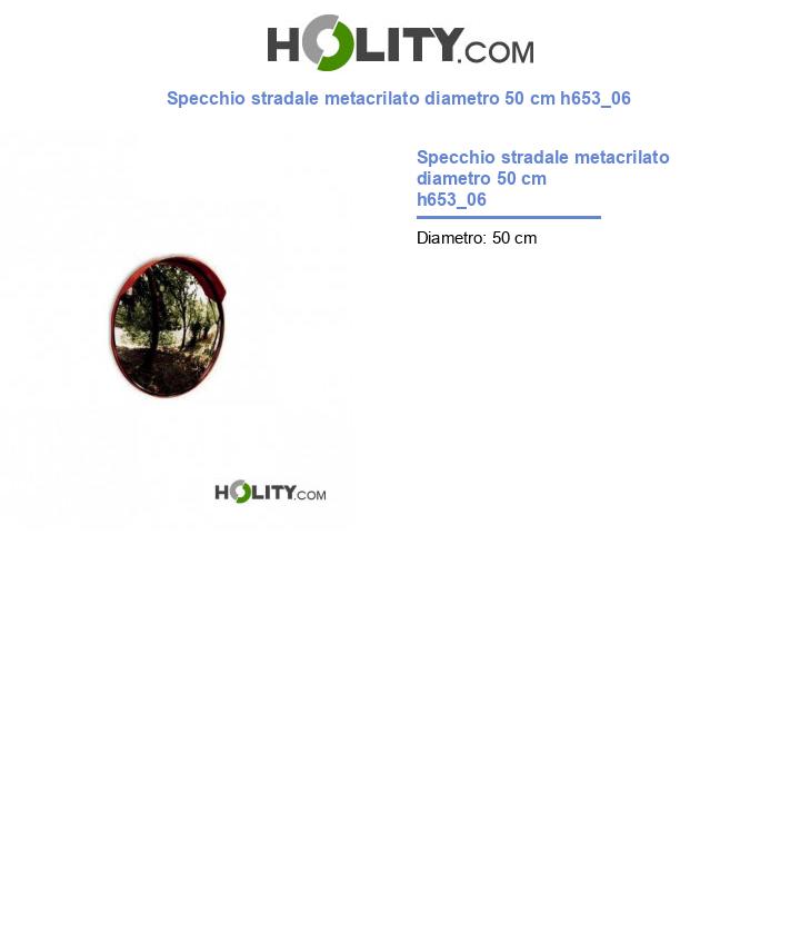 Specchio stradale metacrilato diametro 50 cm h653_06