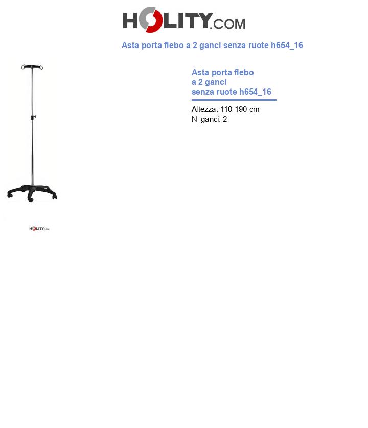 Asta porta flebo a 2 ganci senza ruote h654_16
