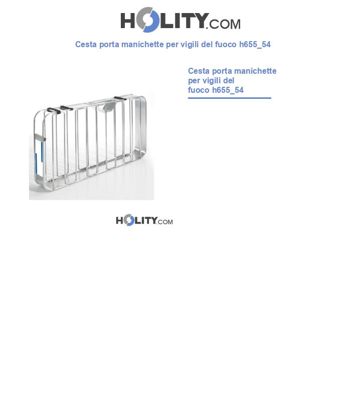 Cesta porta manichette per vigili del fuoco h655_54