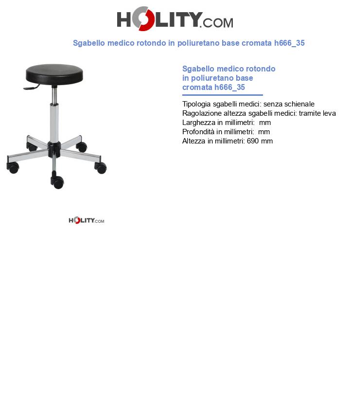 Sgabello medico rotondo in poliuretano base cromata h666_35
