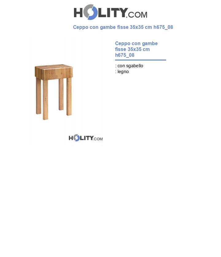 Ceppo con gambe fisse 35x35 cm h675_08
