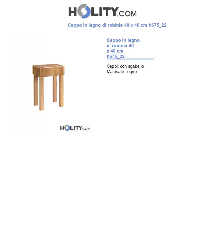 Ceppo in legno di robinia 40 x 40 cm h675_22