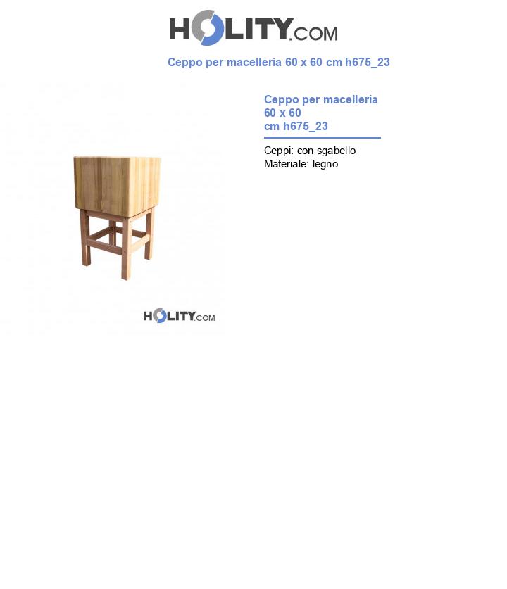 Ceppo per macelleria 60 x 60 cm h675_23