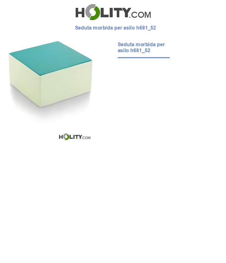 Seduta morbida per asilo h681_52