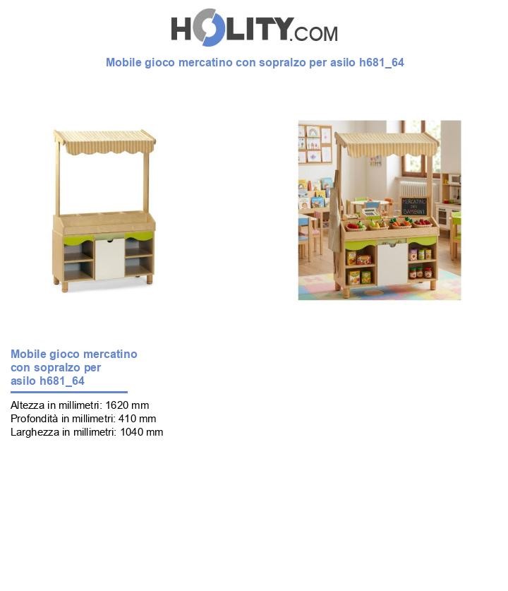 Mobile gioco mercatino con sopralzo per asilo h681_64