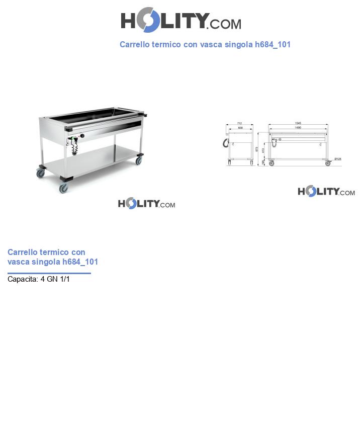 Carrello termico con vasca singola h684_101