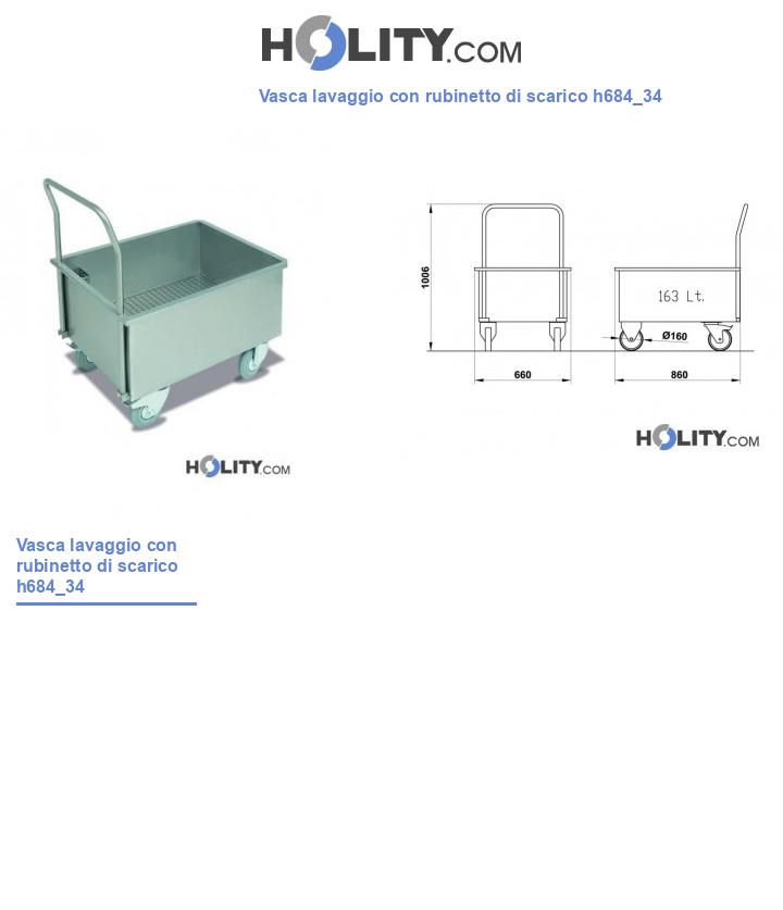 Vasca lavaggio con rubinetto di scarico h684_34