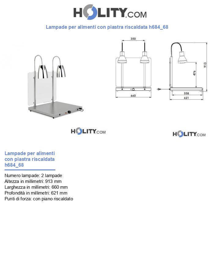 Lampade per alimenti con piastra riscaldata h684_68