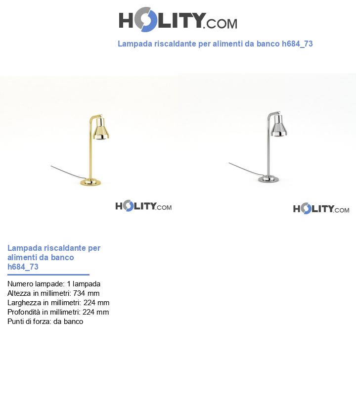 Lampada riscaldante per alimenti da banco h684_73