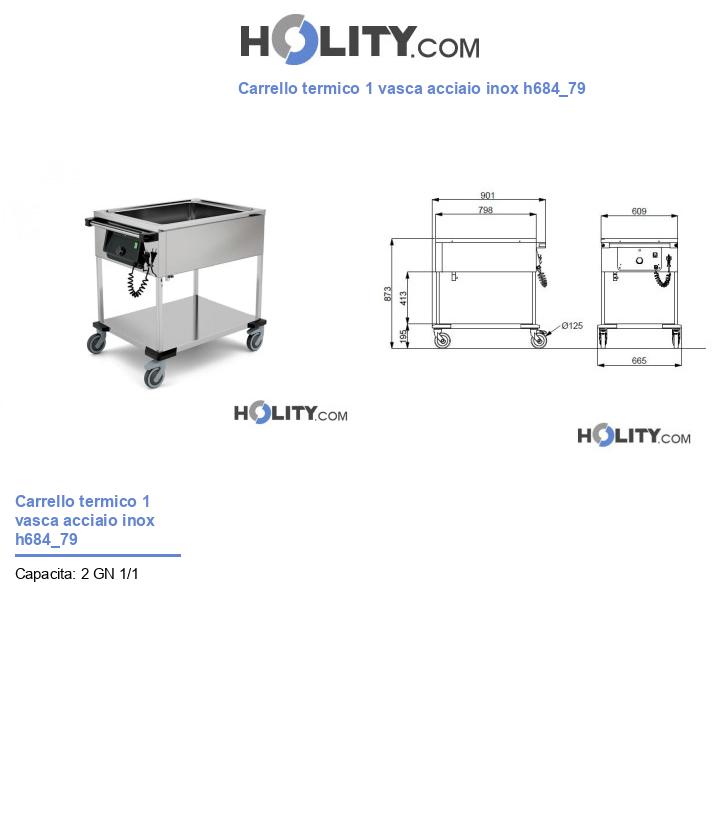 Carrello termico 1 vasca acciaio inox h684_79