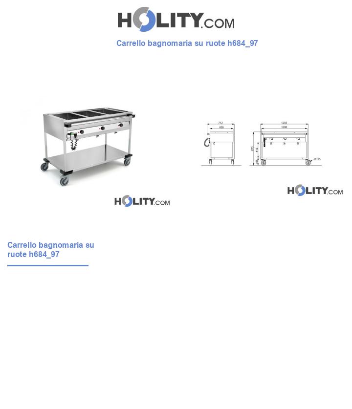 Carrello bagnomaria su ruote h684_97