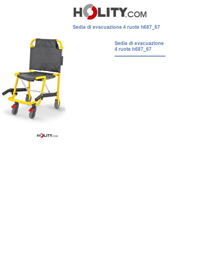 Sedia di evacuazione 4 ruote h687_67