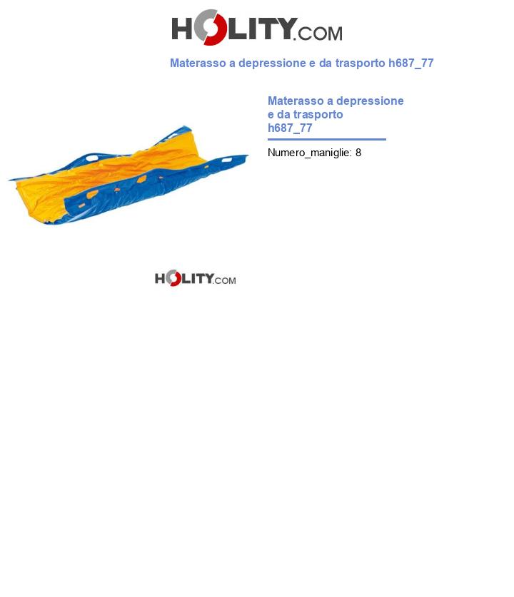 Materasso a depressione e da trasporto h687_77