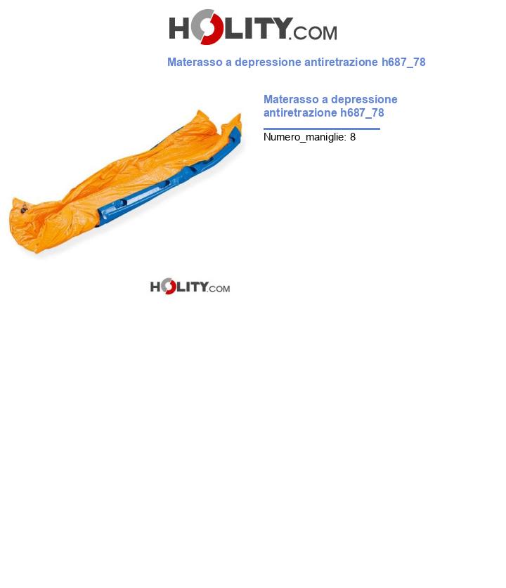 Materasso a depressione antiretrazione h687_78