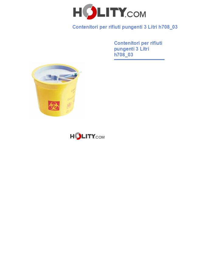 Contenitori per rifiuti pungenti 3 Litri h708_03