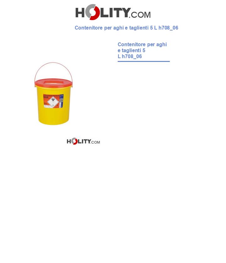 Contenitore per aghi e taglienti 5 L h708_06