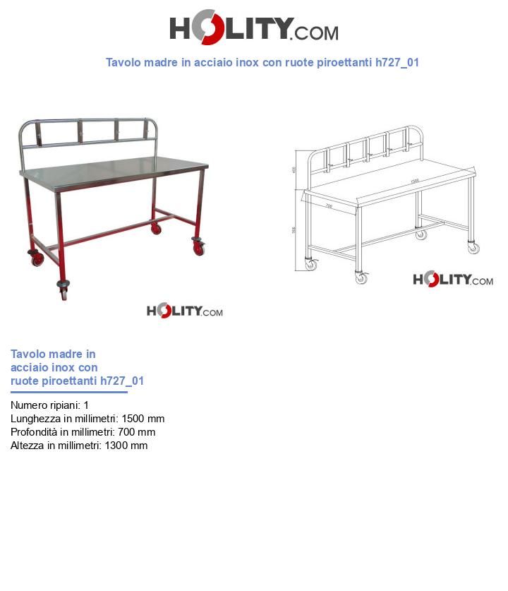 Tavolo madre in acciaio inox con ruote piroettanti h727_01
