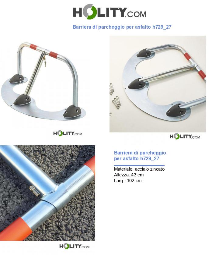 Barriera di parcheggio per asfalto h729_27