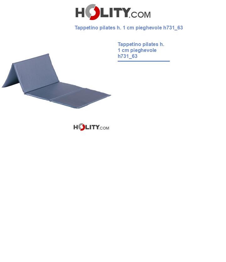 Tappetino pilates h. 1 cm pieghevole h731_63