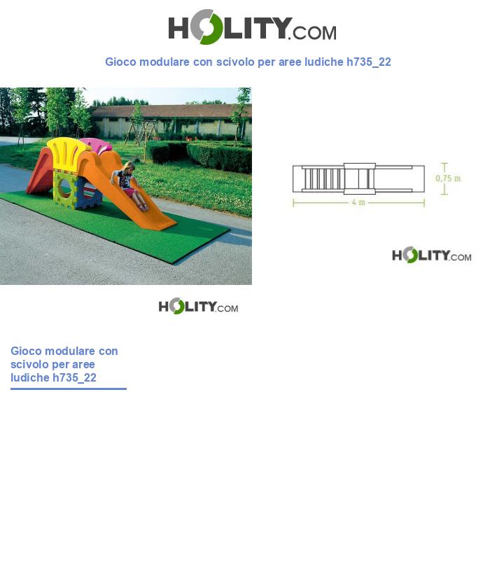 Gioco modulare con scivolo per aree ludiche h735_22