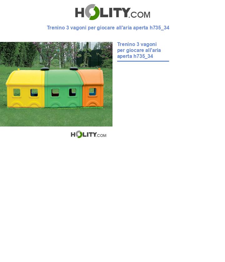Trenino 3 vagoni per giocare all'aria aperta h735_34