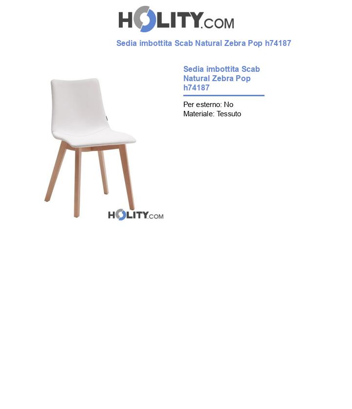 Sedia imbottita Scab Natural Zebra Pop h74187