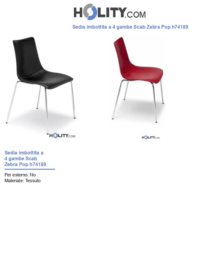 Sedia imbottita a 4 gambe Scab Zebra Pop h74189