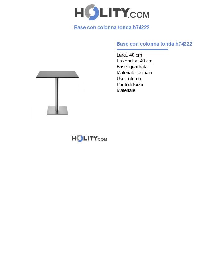 Base con colonna tonda h74222