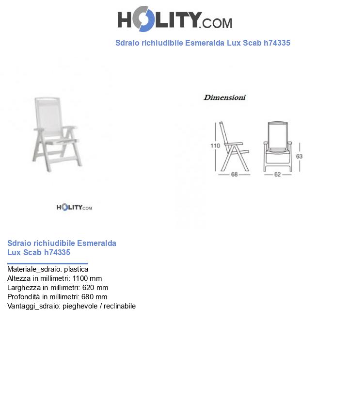 Sdraio richiudibile Esmeralda Lux Scab h74335