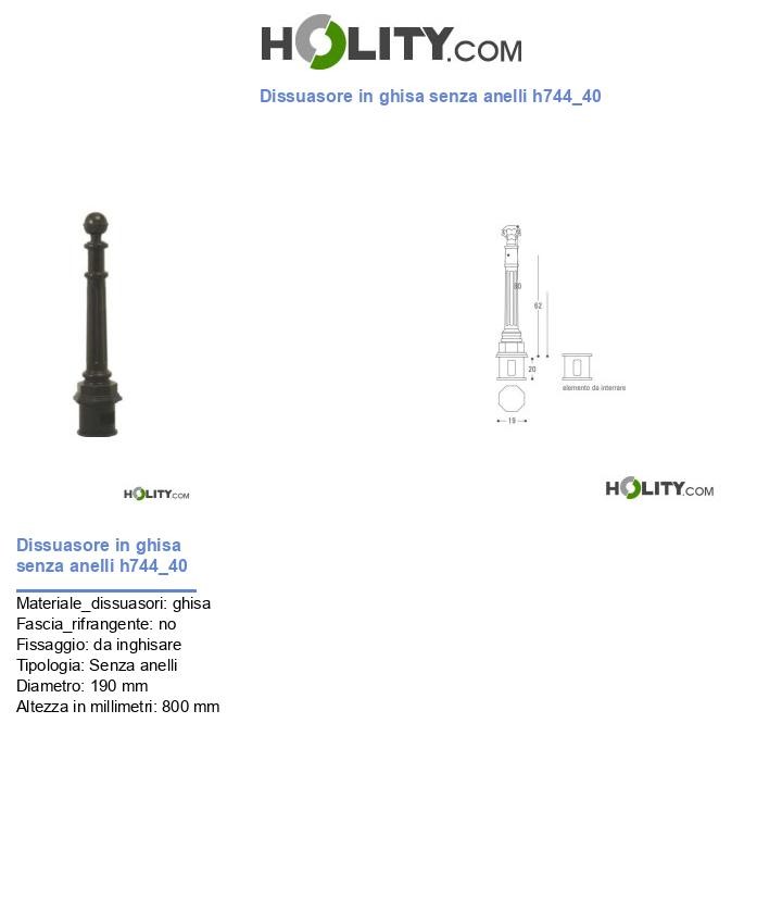 Dissuasore in ghisa senza anelli h744_40