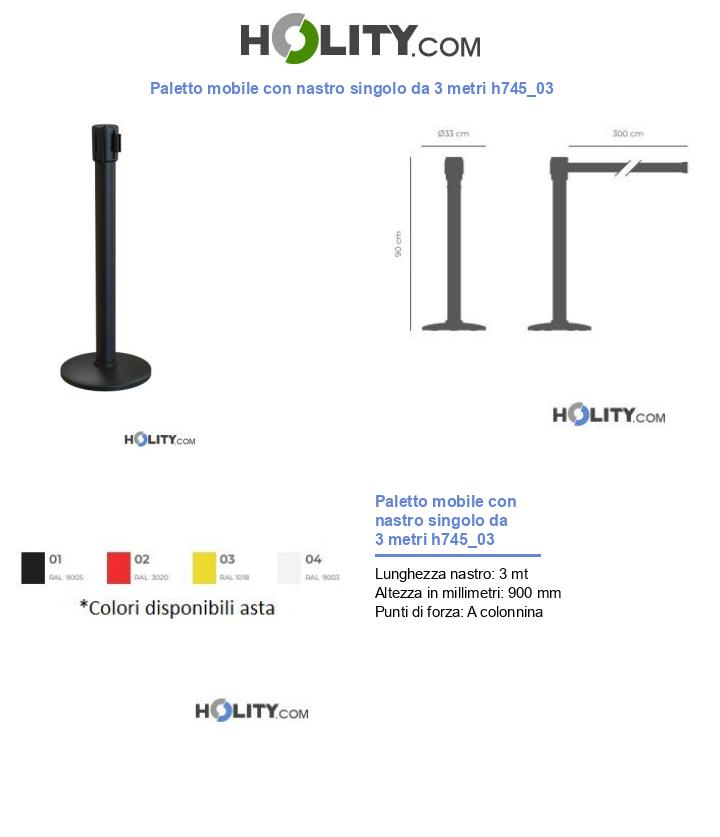 Paletto mobile con nastro singolo da 3 metri h745_03